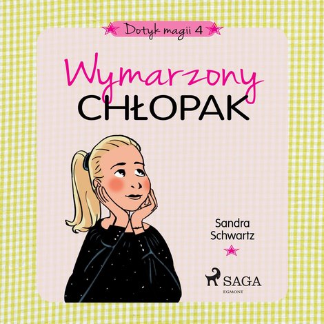 audiobooki: Dotyk magii 4 - Wymarzony chłopak – audiobook