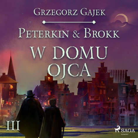 audiobooki: Peterkin & Brokk 3: W domu ojca – audiobook
