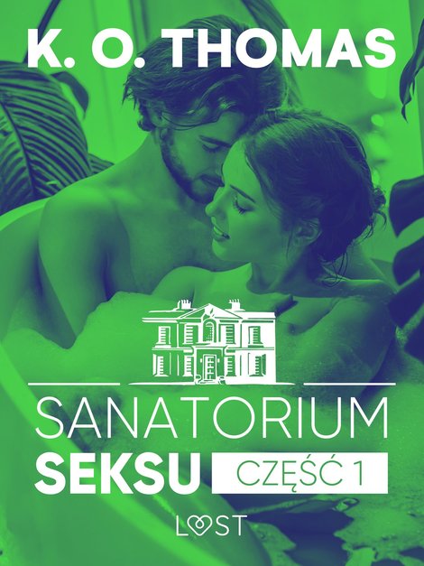 ebooki: Sanatorium Seksu 1: Igor - seria erotyczna – ebook