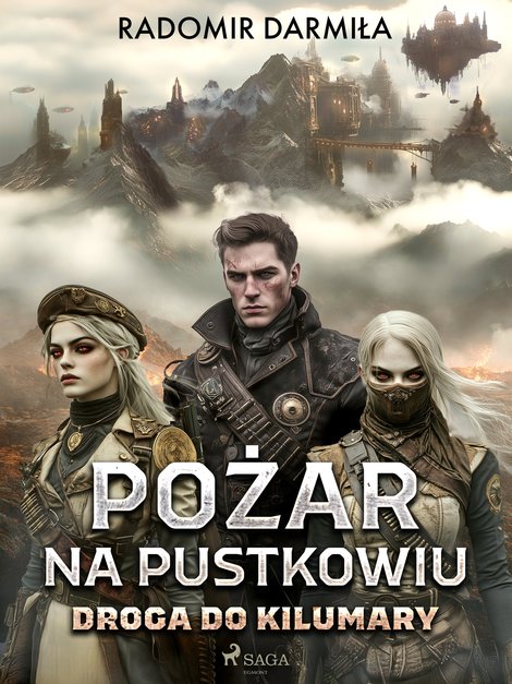 ebooki: Pożar na pustkowiu. Droga do Kilumary – ebook