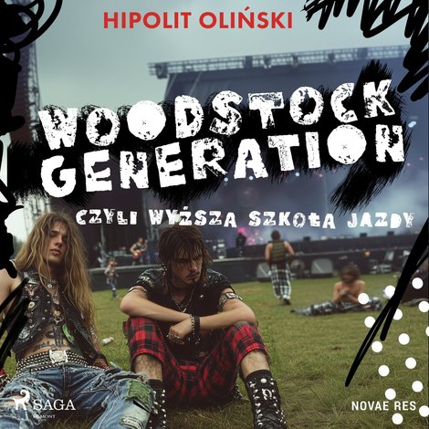 audiobooki: Woodstock Generation, czyli Wyższa Szkoła Jazdy – audiobook