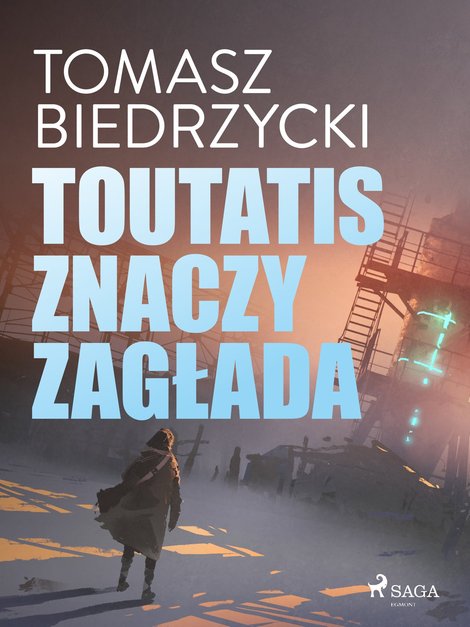 ebooki: Toutatis znaczy zagłada – ebook