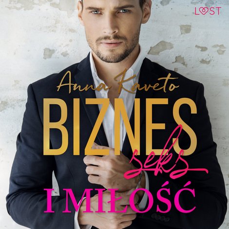 audiobooki: Biznes, seks i miłość - opowiadanie erotyczne – audiobook