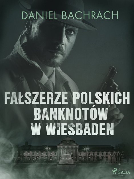 ebooki: Fałszerze polskich banknotów w Wiesbaden – ebook