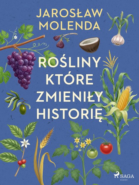 ebooki: Rośliny, które zmieniły historię – ebook