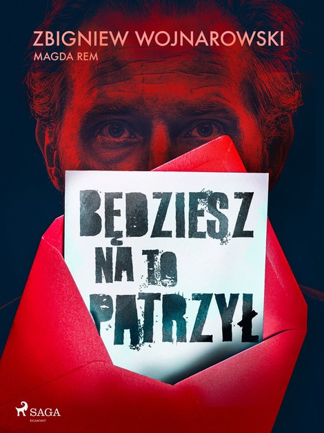 ebooki: Będziesz na to patrzył – ebook