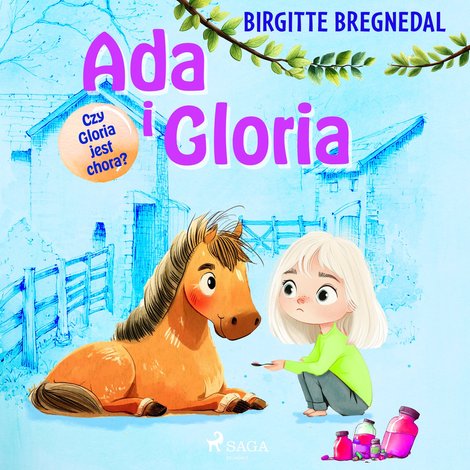 audiobooki: Ada i Gloria 5. Czy Gloria jest chora? – audiobook
