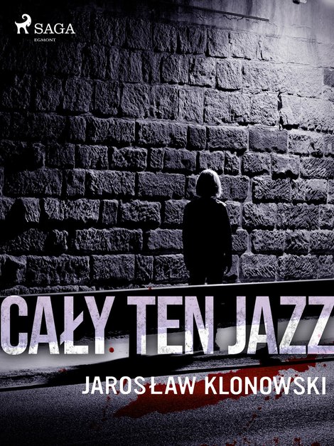 ebooki: Cały Ten Jazz – ebook