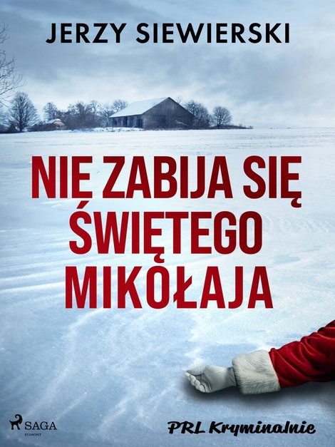 ebooki: Nie zabija się Świętego Mikołaja – ebook