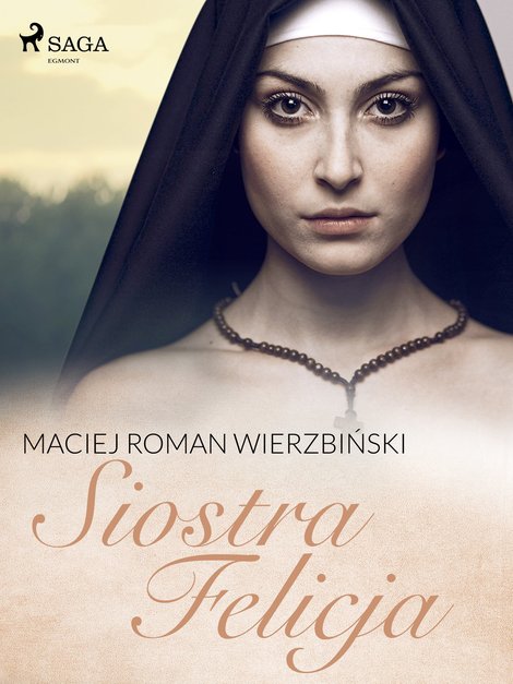 ebooki: Siostra Felicja – ebook