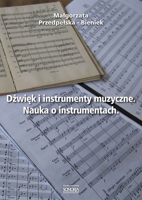 ebooki: Dźwięk i instrumenty muzyczne. Nauka o instrumentach. – ebook