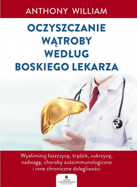 ebooki: Oczyszczanie wątroby według Boskiego Lekarza – ebook