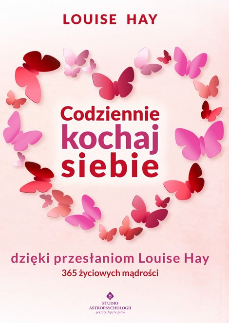 ebooki: Codziennie kochaj siebie dzięki przesłaniom Louise Hay. – ebook