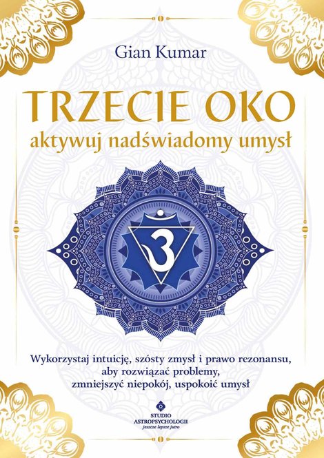 ebooki: Trzecie oko - aktywuj nadświadomy umysł – ebook
