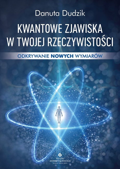 ebooki: Kwantowe zjawiska w twojej rzeczywistości – ebook