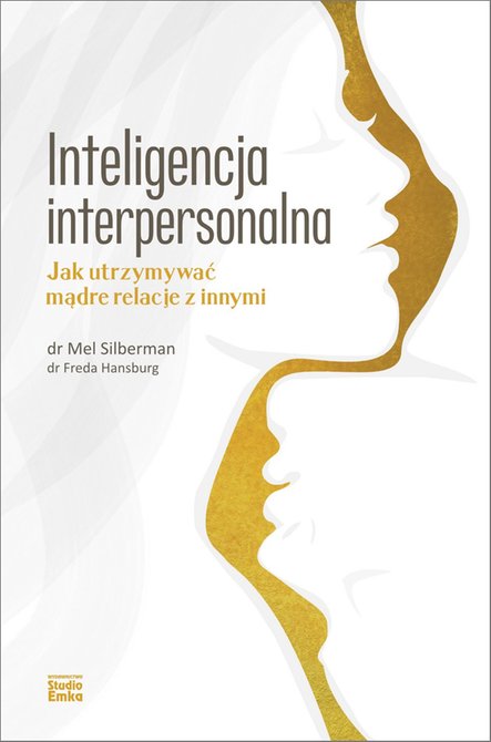 ebooki: Inteligencja interpersonalna. Jak utrzymywać mądre relacje z innymi – ebook