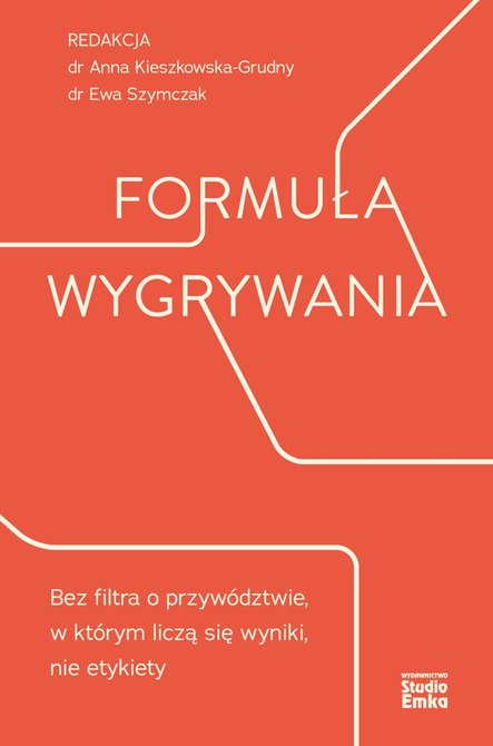 ebooki: Formuła wygrywania. Bez filtra o przywództwie, w którym liczą się wyniki, nie etykiety – ebook