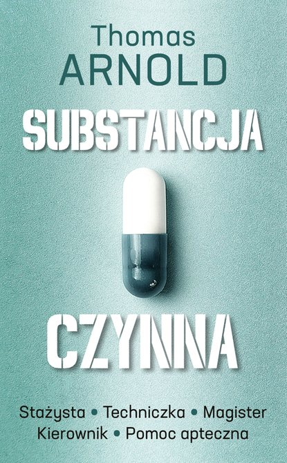ebooki: Substancja czynna – ebook