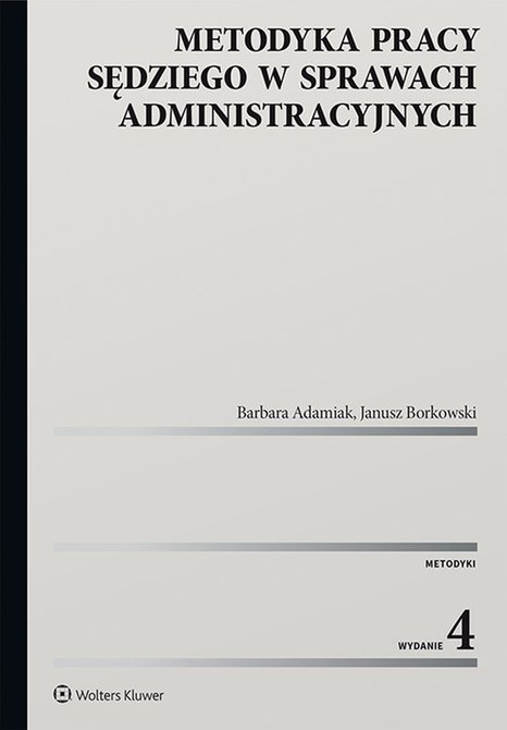 ebooki: Metodyka pracy sędziego w sprawach administracyjnych – ebook