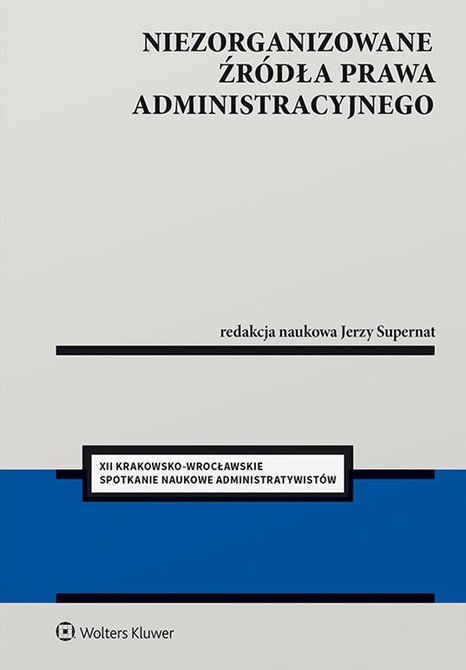 ebooki: Niezorganizowane źródła prawa administracyjnego – ebook