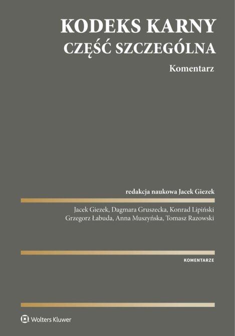 ebooki: Kodeks karny. Część szczególna. Komentarz – ebook