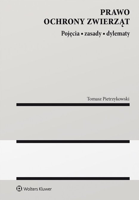 ebooki: Prawo ochrony zwierząt. Pojęcia, zasady, dylematy. – ebook