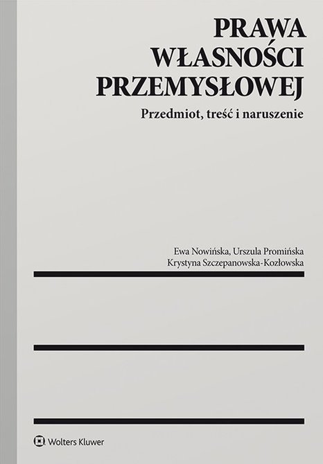 ebooki: Prawa własności przemysłowej. Przedmiot, treść i naruszenie – ebook