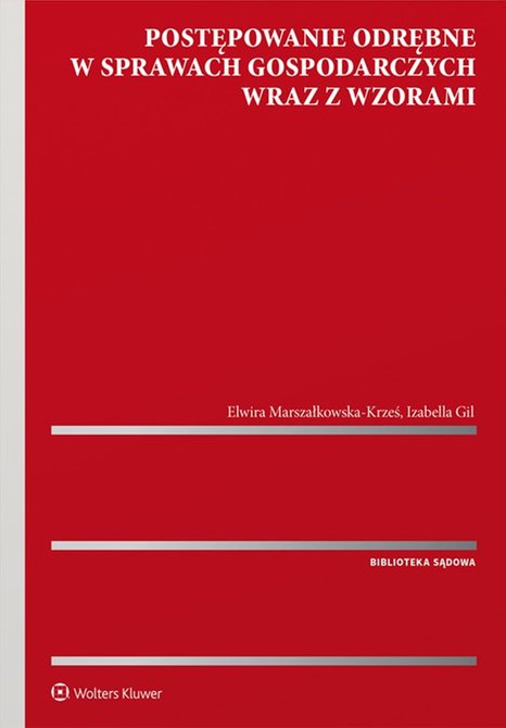 ebooki: Postępowanie odrębne w sprawach gospodarczych wraz z wzorami – ebook