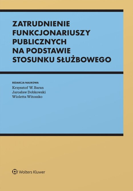 ebooki: Zatrudnienie funkcjonariuszy publicznych na podstawie stosunku służbowego – ebook