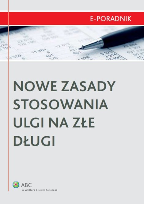 ebooki: Nowe zasady stosowania ulgi na złe długi – ebook