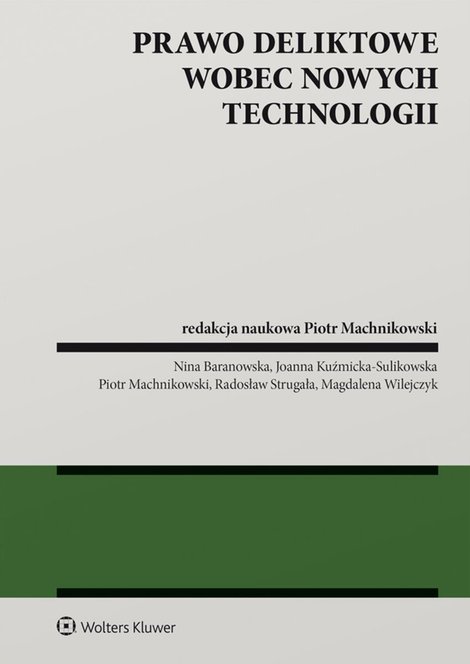 ebooki: Prawo deliktowe wobec nowych technologii – ebook