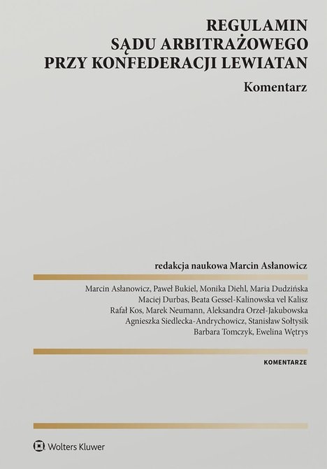 ebooki: Regulamin Sądu Arbitrażowego przy Konfederacji Lewiatan. Komentarz – ebook