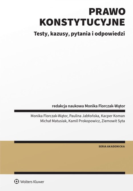 ebooki: Prawo konstytucyjne. Testy, kazusy, pytania i odpowiedzi – ebook