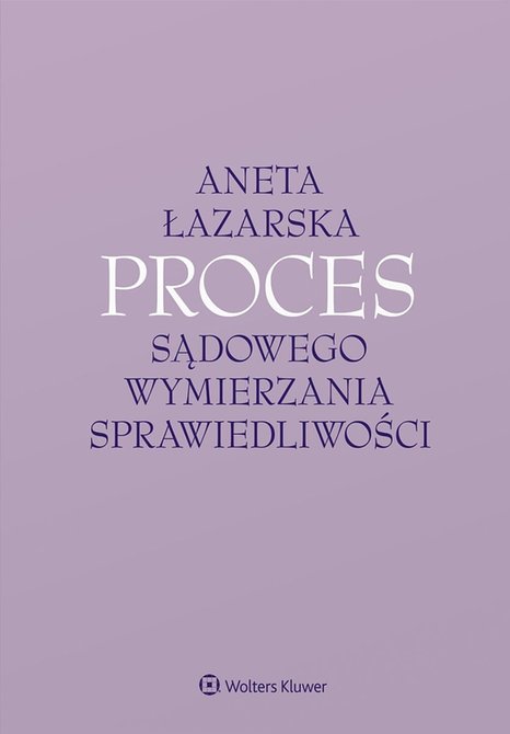 ebooki: Proces sądowego wymierzania sprawiedliwości – ebook
