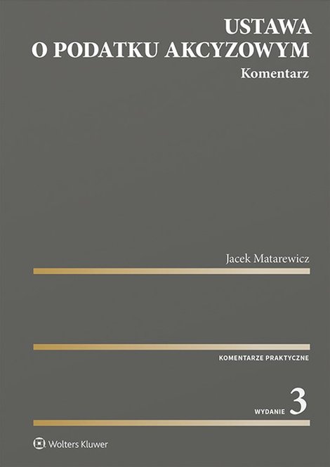 ebooki: Ustawa o podatku akcyzowym. Komentarz – ebook