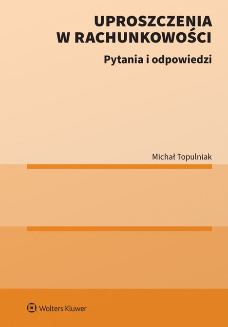 ebooki: Uproszczenia w rachunkowości. Pytania i odpowiedzi – ebook