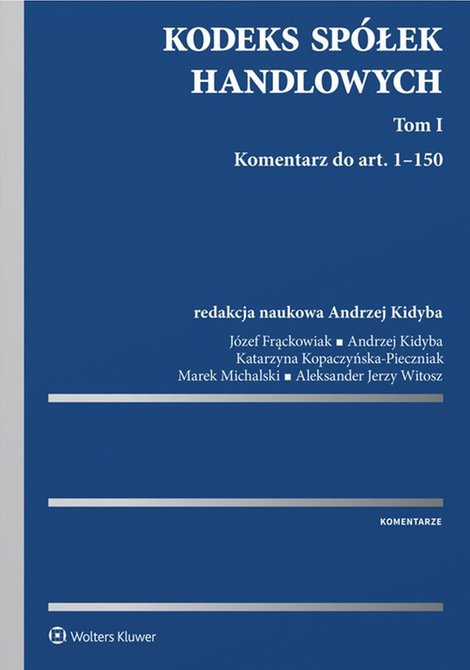 ebooki: Kodeks spółek handlowych. Komentarz. Tom 1 – ebook