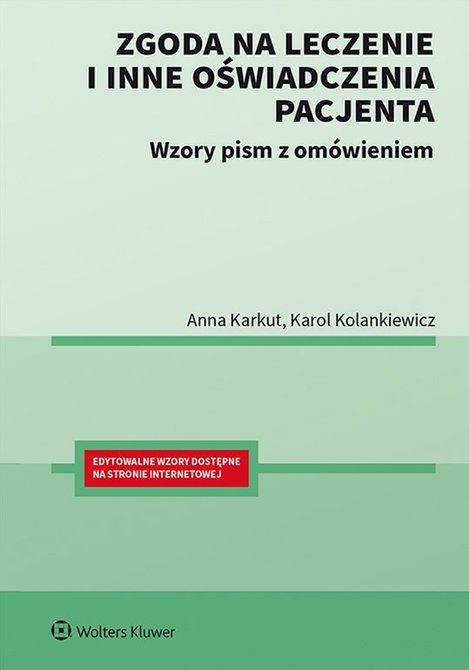 ebooki: Zgoda na leczenie i inne oświadczenia pacjenta. Wzory pism z omówieniem – ebook