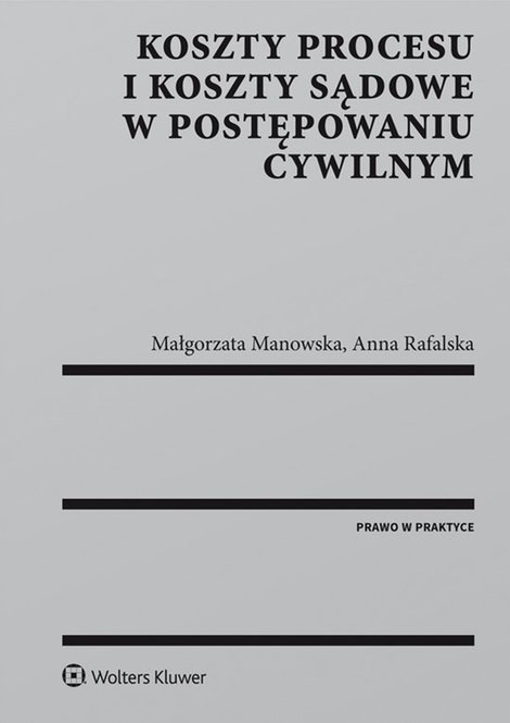ebooki: Koszty procesu i koszty sądowe w postępowaniu cywilnym – ebook