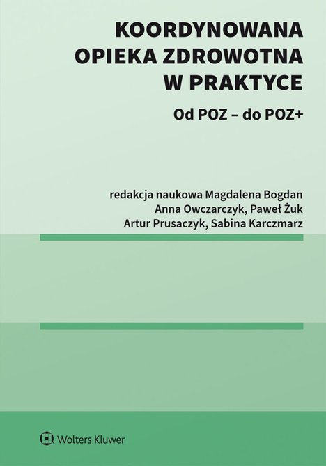 ebooki: Koordynowana opieka zdrowotna w praktyce – ebook