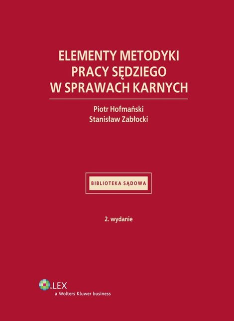 ebooki: Elementy metodyki pracy sędziego w sprawach karnych – ebook