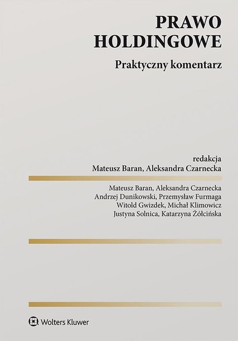 ebooki: Prawo holdingowe. Praktyczny komentarz – ebook
