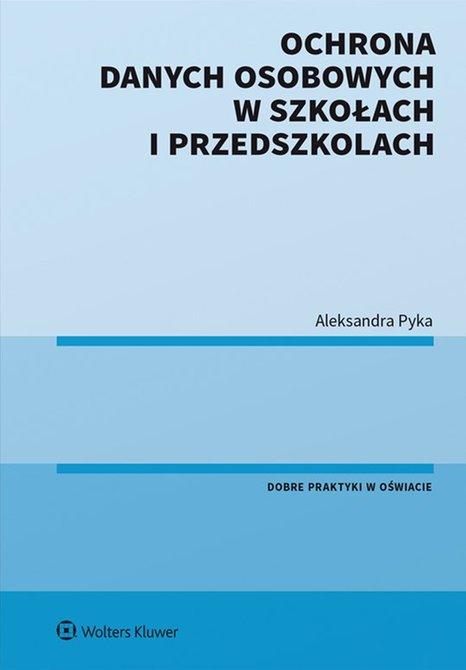 ebooki: Ochrona danych osobowych w szkołach i przedszkolach – ebook