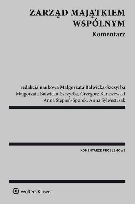 ebooki: Zarząd majątkiem wspólnym. Komentarz – ebook