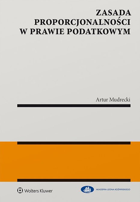 ebooki: Zasada proporcjonalności w prawie podatkowym – ebook