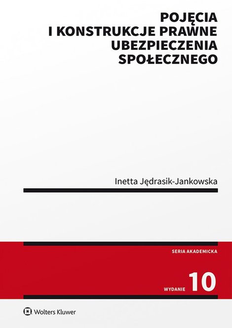 ebooki: Pojęcia i konstrukcje prawne ubezpieczenia społecznego – ebook