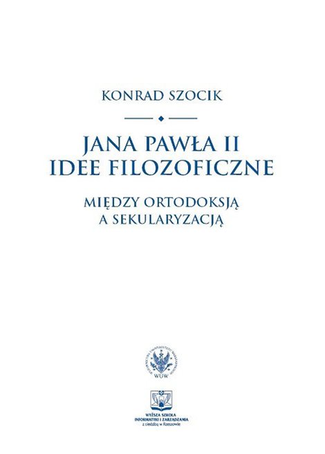 ebooki: Jana Pawła II idee filozoficzne – ebook