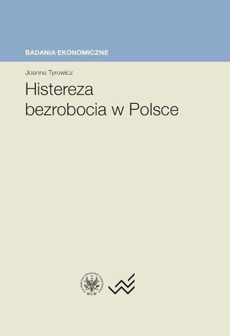 ebooki: Histereza bezrobocia w Polsce – ebook