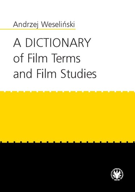 ebooki: A Dictionary of Film Terms and Film Studies – ebook