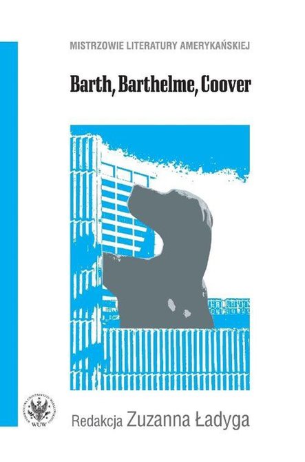 ebooki: Barth, Barthelme, Coover – ebook
